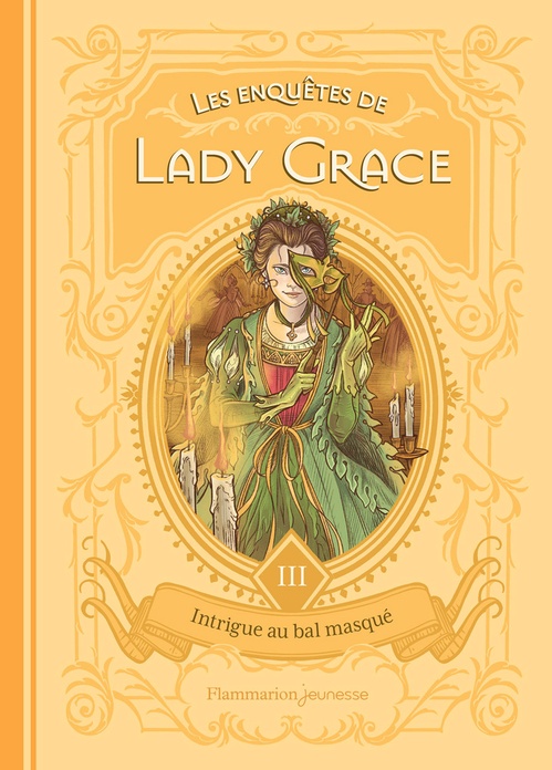 ebook cover of Les enquêtes de Lady Grace (Tome 3) - Intrigue au bal masqué, by Patricia Finney