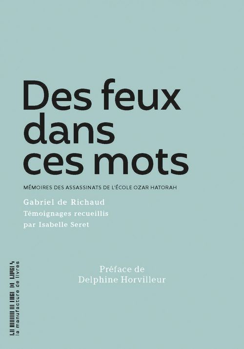 ebook cover of Des feux dans ces mots, by Gabriel de Richaud, Isabelle Seret
