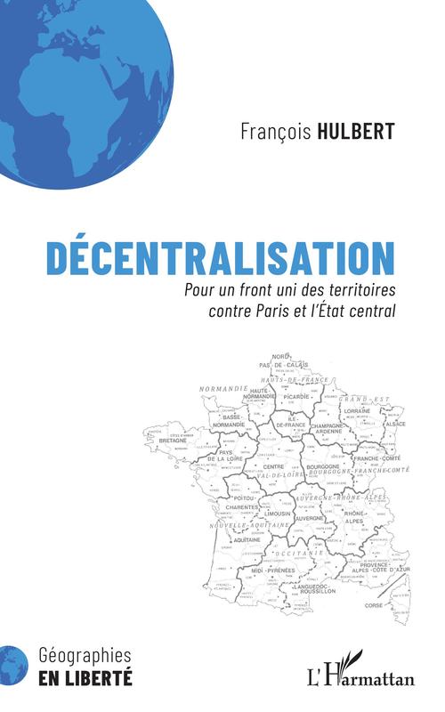 ebook cover of Décentralisation, by François Hulbert
