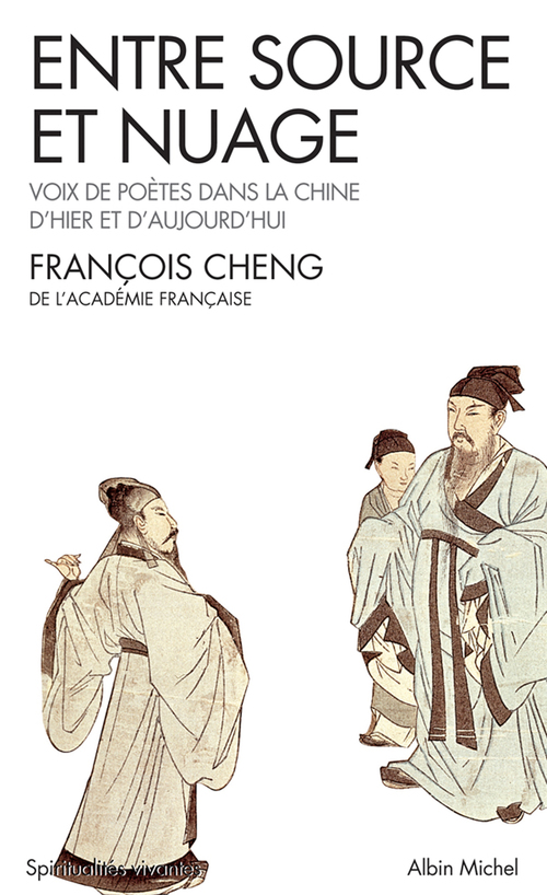 Couverture ebook de Entre source et nuage, de François Cheng