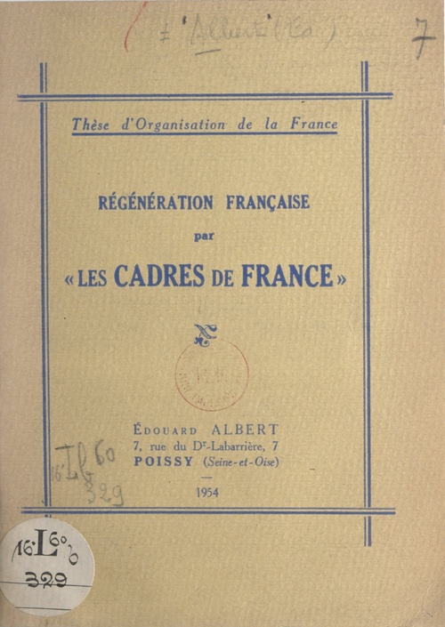 ebook cover of Thèse d'organisation de la France. Régénération française par les cadres de France, by Edouard Albert