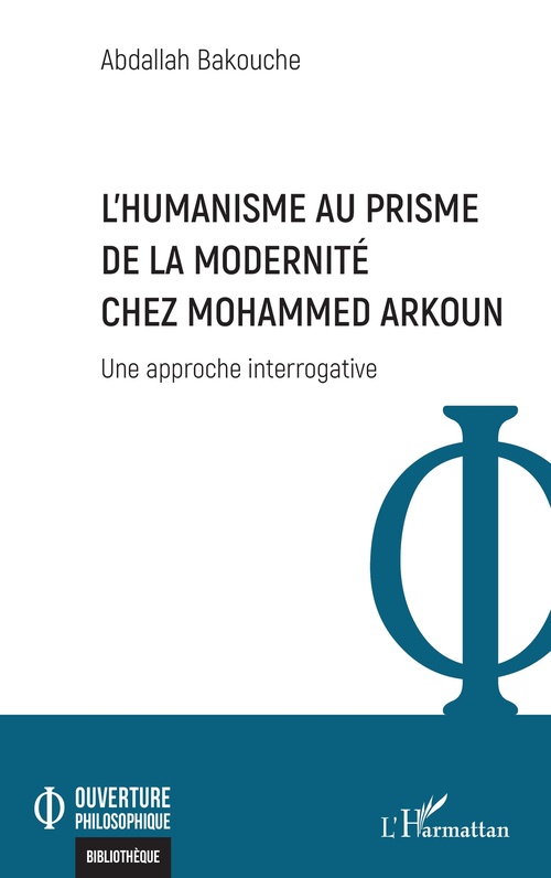 Couverture ebook de L´Humanisme au prisme  de la Modernité chez Mohammed Arkoun, de Abdallah Bakouche