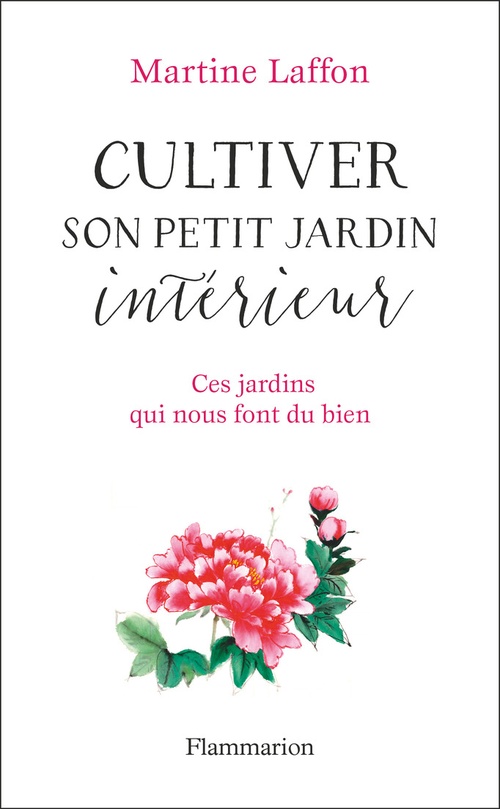 Couverture ebook de Cultiver son petit jardin intérieur, de Martine Laffon