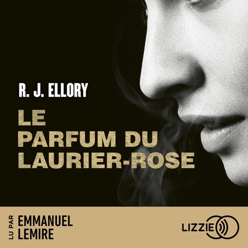audiobook cover of Le parfum du laurier-rose, by R.J. Ellory