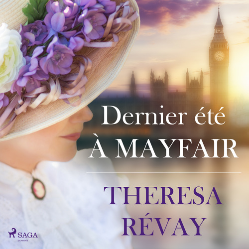 audiobook cover of Dernier été à Mayfair, by Theresa Révay
