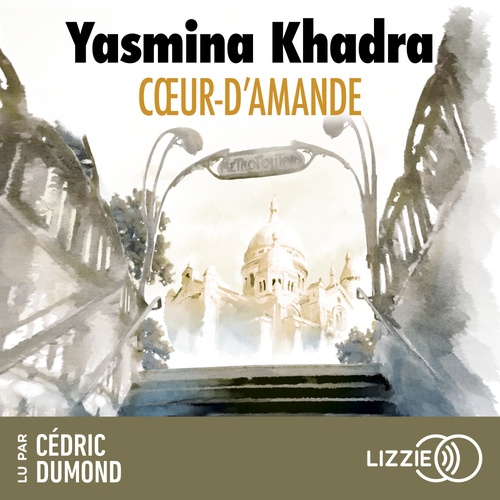 Couverture audiobook de Coeur-d'amande, de Yasmina Khadra