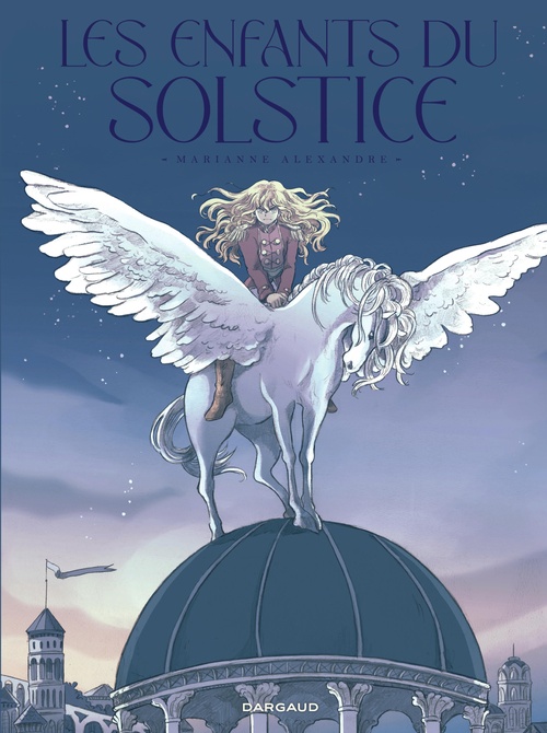 Couverture ebook de Les Enfants du Solstice, de Marianne Alexandre