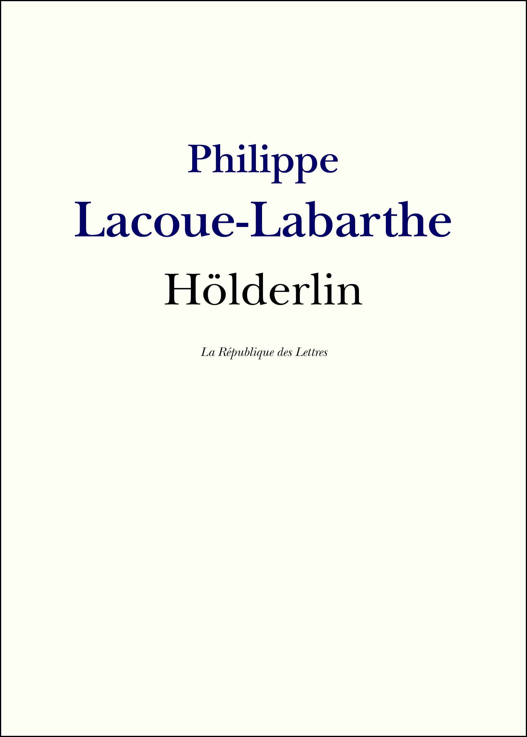 ebook cover of Hölderlin, by Philippe Lacoue-Labarthe
