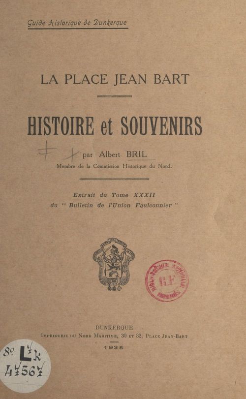 Couverture ebook de La Place Jean Bart : histoire et souvenirs, de Albert Bril