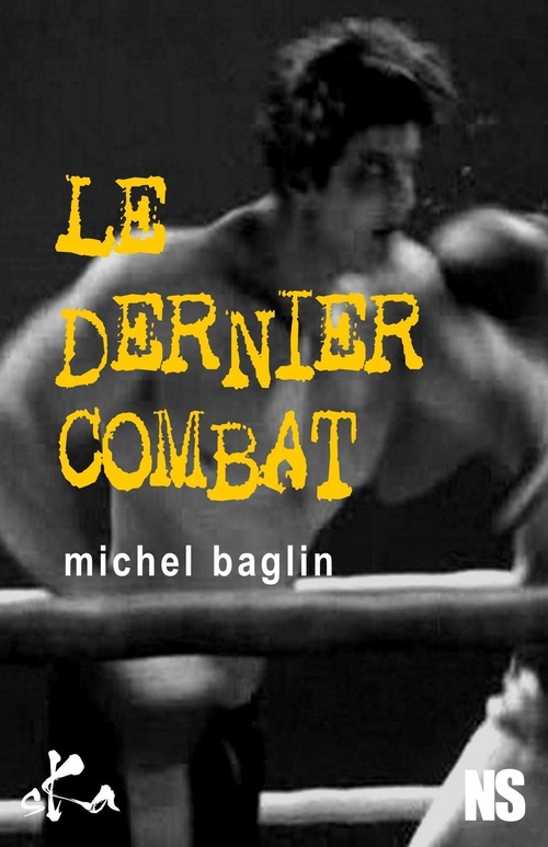 ebook cover of Le dernier combat, by Michel Baglin