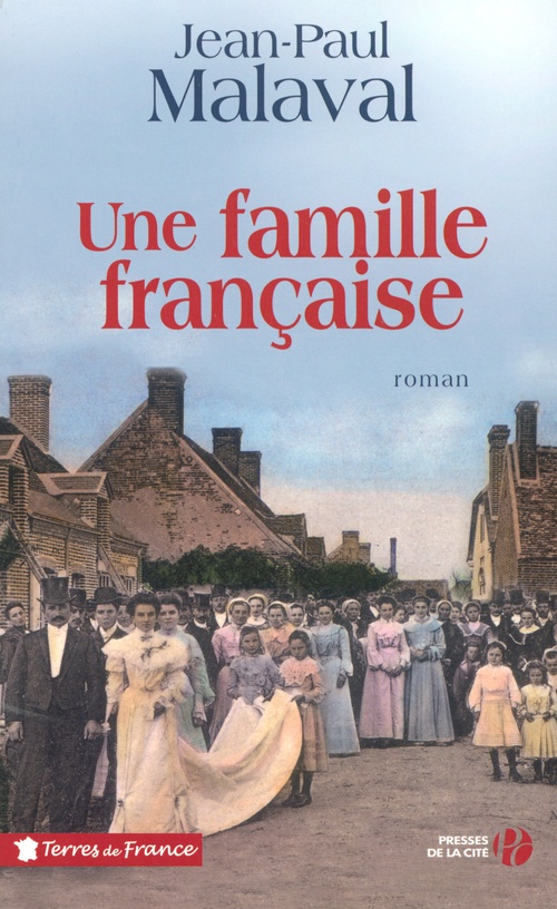 ebook cover of UNE FAMILLE FRANCAISE, by Jean-Paul Malaval