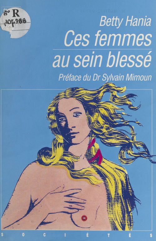 Couverture ebook de Ces femmes au sein blessé, de Hania/Mimoun
