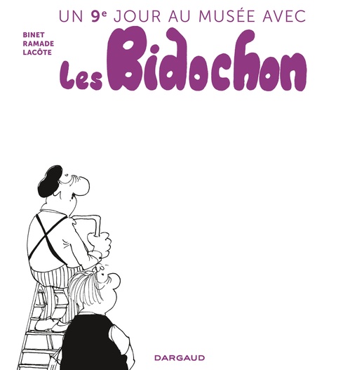 ebook cover of Un neuvième jour au musée avec les Bidochon, by Christian Binet, Patrick Ramade, Pierre Lacôte