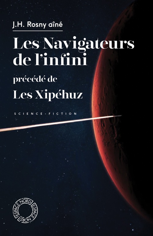 Couverture ebook de Les Navigateurs de l'infini, de J.-H. ROSNY AINE