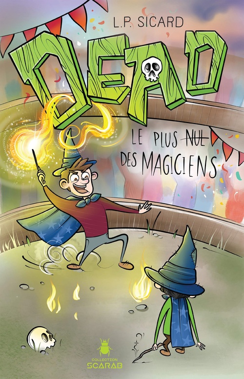 Couverture ebook de DEAD : Le plus nul des magiciens, de Louis-Pier Sicard
