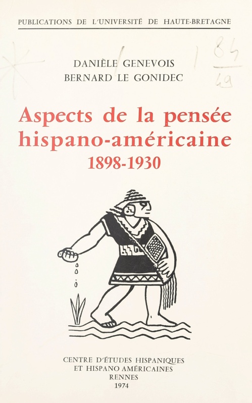 Couverture ebook de Aspects de la pensée hispano-américaine, 1898-1930, de Daniele Genevois, Bernard Le gonidec