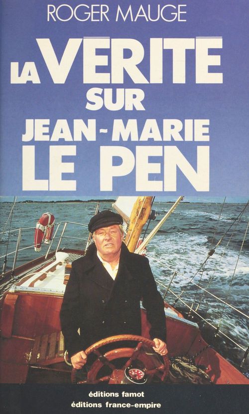 ebook cover of La vérité sur Jean-Marie le Pen, by Roger Mauge