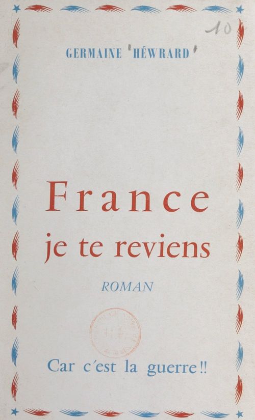 ebook cover of France, je te reviens, by Germaine Hewrard