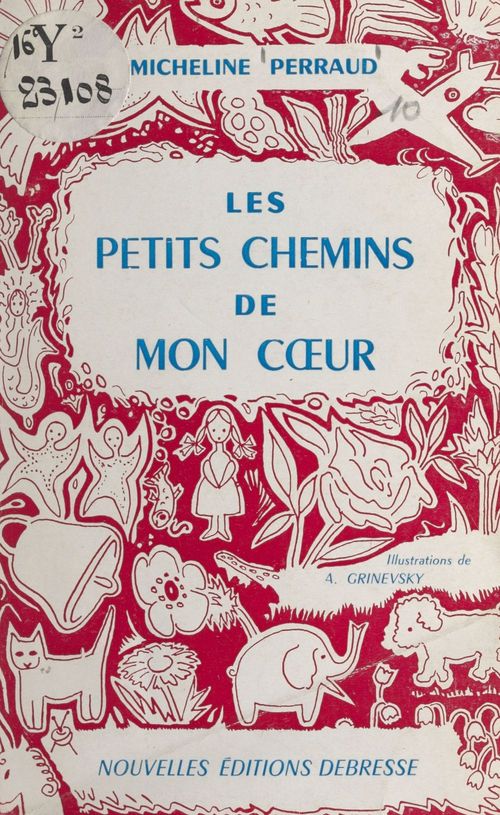 Couverture ebook de Les petits chemins de mon coeur, de Micheline Perraud