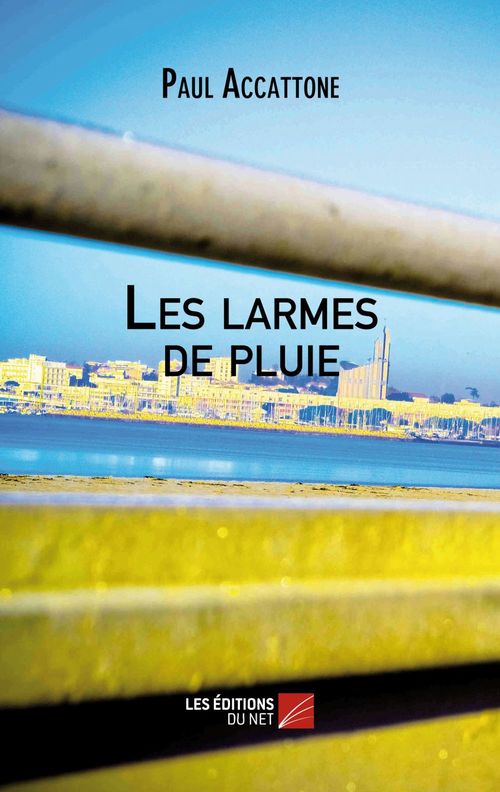 Couverture ebook de Les larmes de pluie, de Paul Accattone