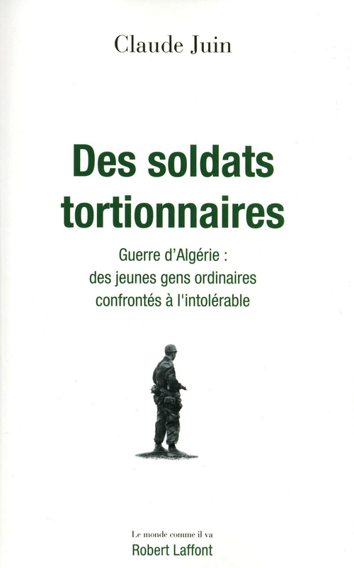 Couverture ebook de Des soldats tortionnaires, de Claude Juin