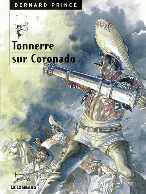 Couverture ebook de Bernard Prince - Tome 2 - Tonnerre sur Coronado, de GREG