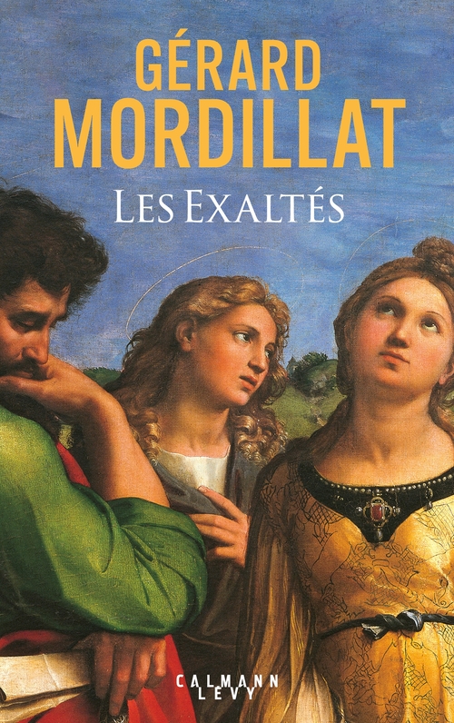 Couverture ebook de Les Exaltés, de Gérard Mordillat