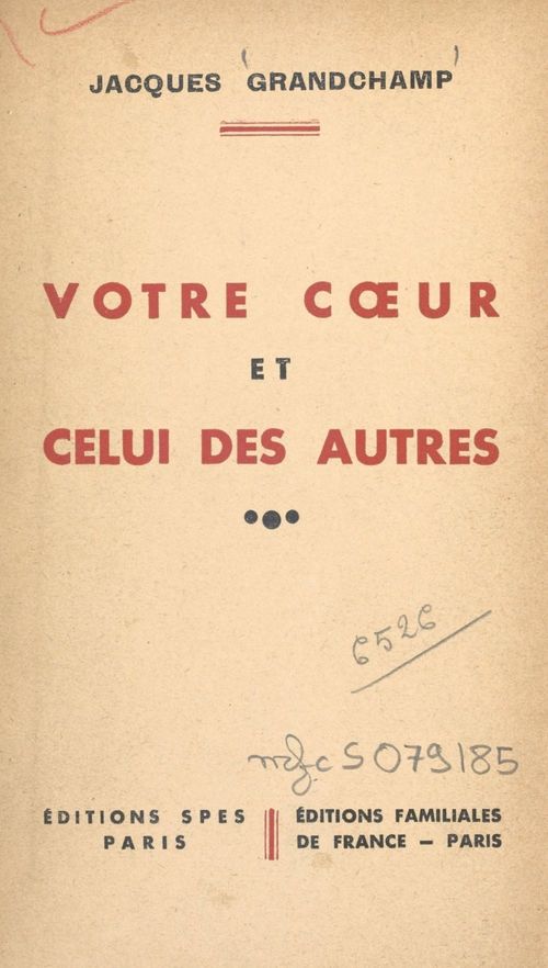 ebook cover of Votre coeur et celui des autres, by Jacques Grandchamp
