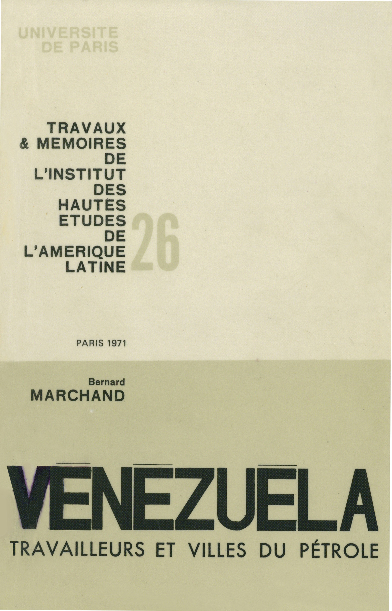 Couverture ebook de Vénézuéla : travailleurs et villes du pétrole, de Bernard Marchand