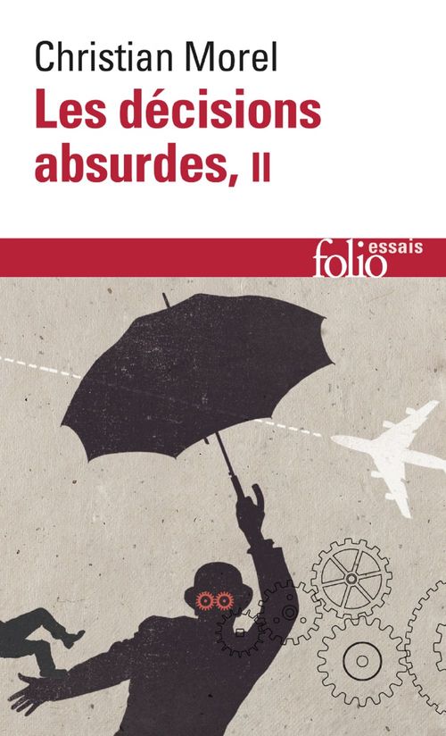 ebook cover of Les décisions absurdes (Tome 2). Comment les éviter, by Christian Morel