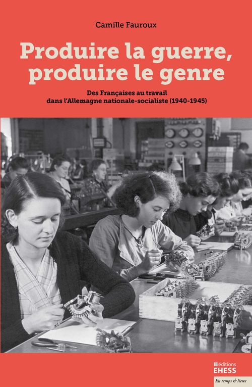 Couverture ebook de Produire la guerre, produire le genre, de Camille Fauroux