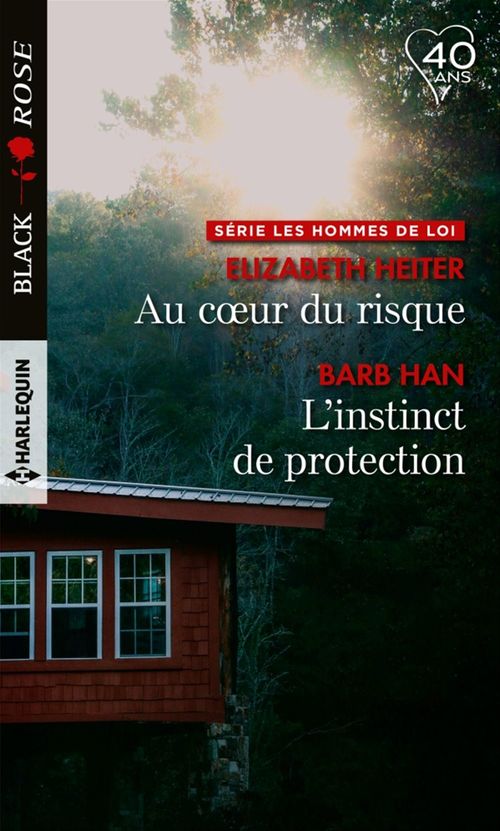 Couverture ebook de Au coeur du risque - L'instinct de protection, de Barb Han, Elizabeth Heiter
