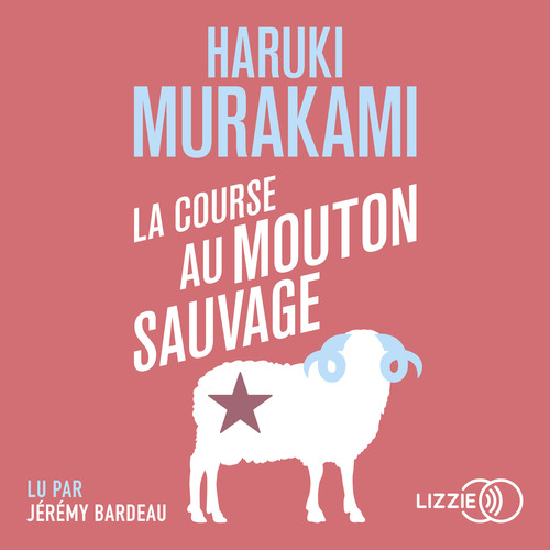 audiobook cover of La course au mouton sauvage, by Haruki Murakami