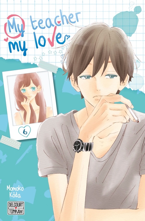 ebook cover of My teacher, my love T06, by Momoko Kôda