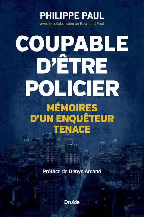 Couverture ebook de Coupable d'être policier, de Paul Philippe