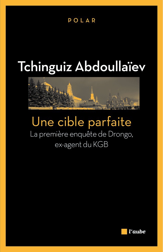 Couverture ebook de Une cible parfaite, de Abdoullaiev Tchinguiz
