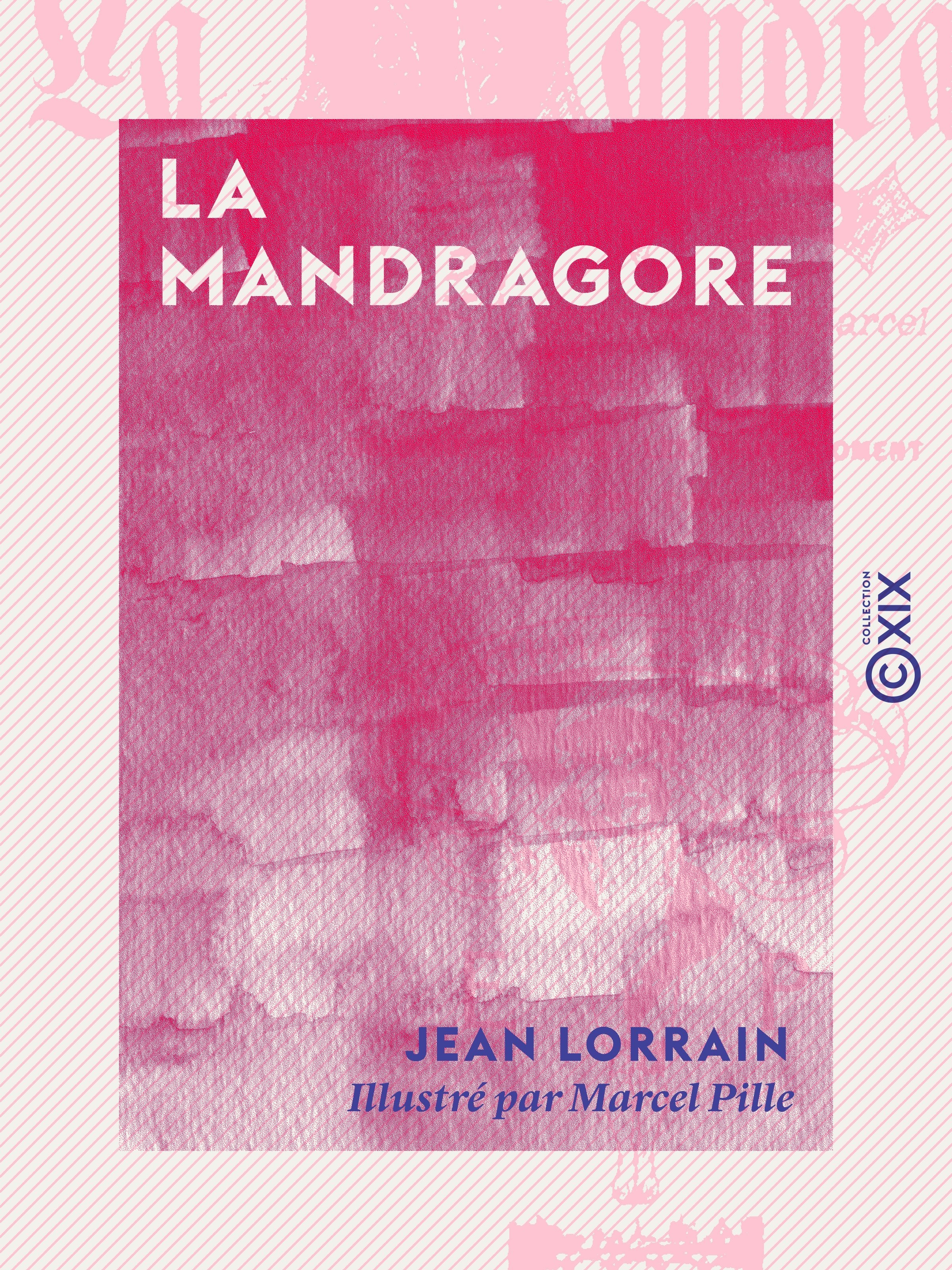 Couverture ebook de La Mandragore, de Jean Lorrain