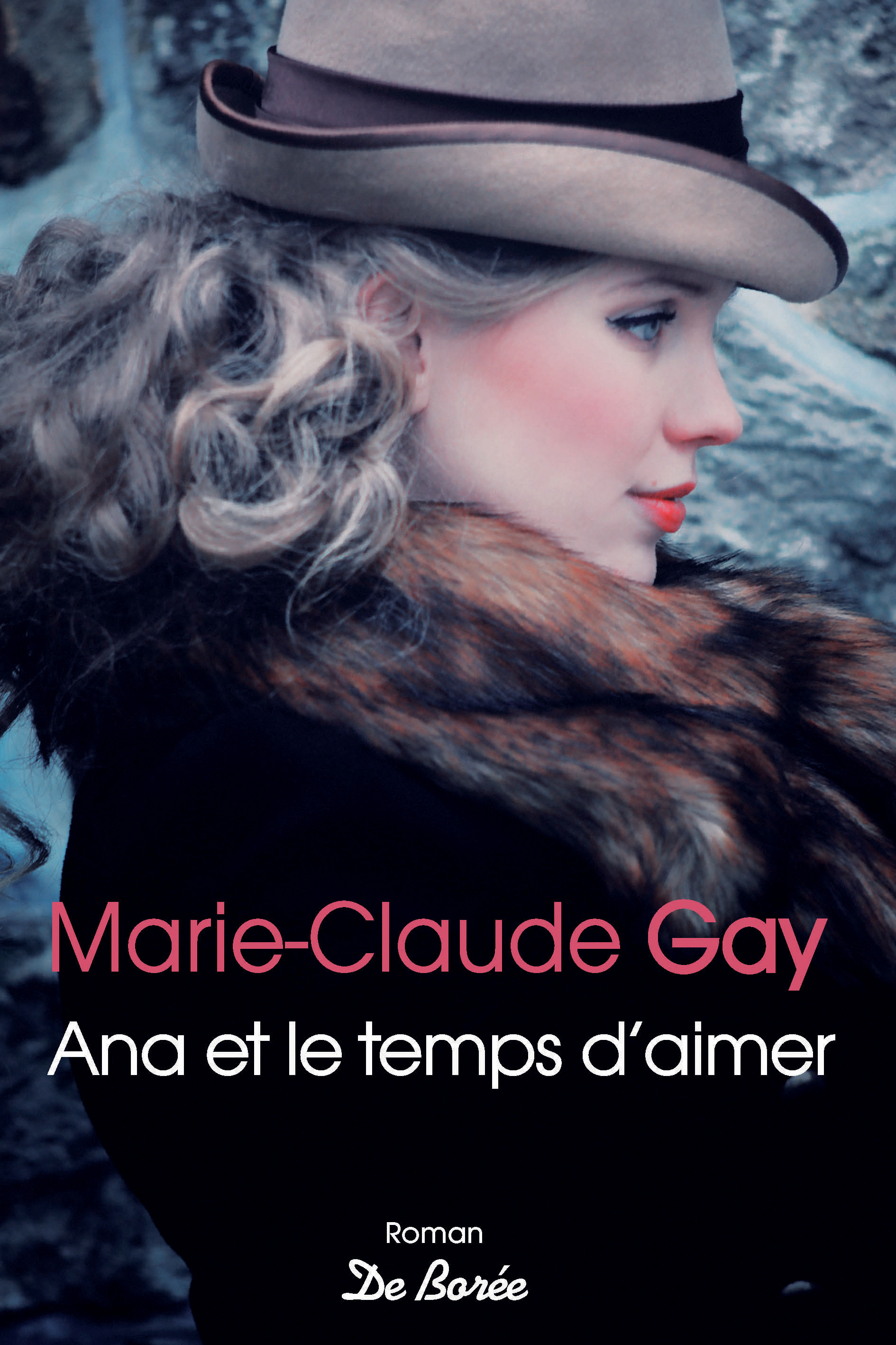 Couverture ebook de Ana et le temps d'aimer, de Marie-Claude Gay