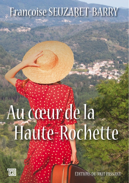 ebook cover of Au coeur de la Haute-Rochette, by Françoise Seuzaret-Barry