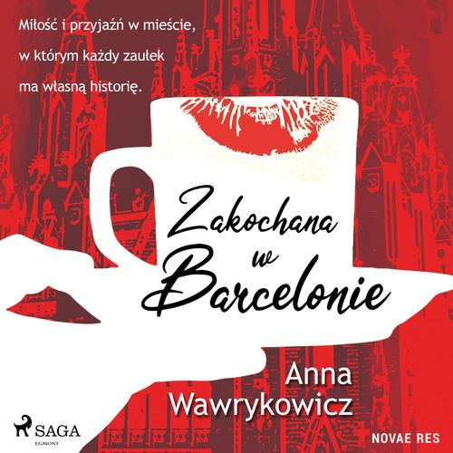 Couverture audiobook de Zakochana w Barcelonie, de Anna Wawrykowicz