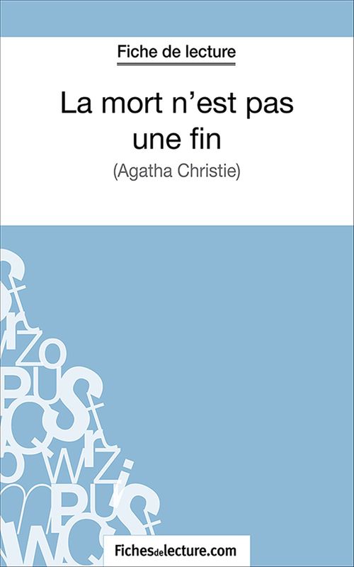 Couverture ebook de La mort n'est pas une fin, de Laurence Binon, Fichesdelecture.Com