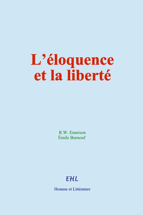 ebook cover of L´éloquence et la liberté, by Ralph Waldo Emerson, Émile Burnouf