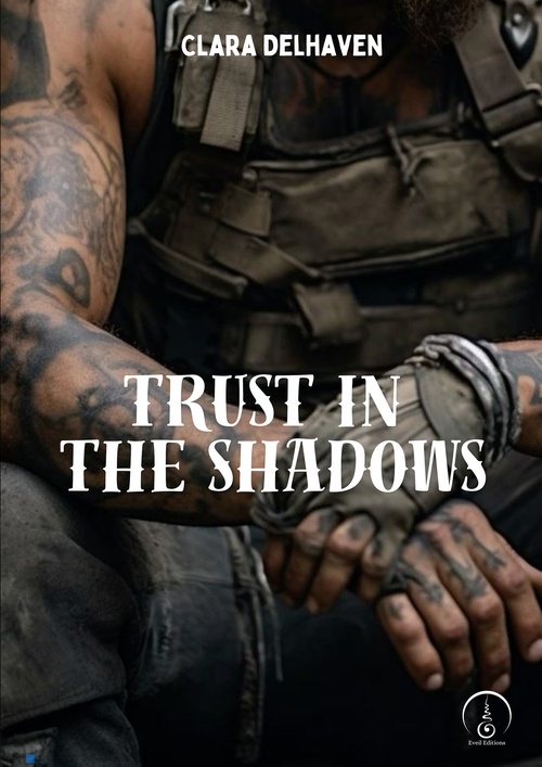 Couverture ebook de Trust in the shadows, de Clara Delhaven