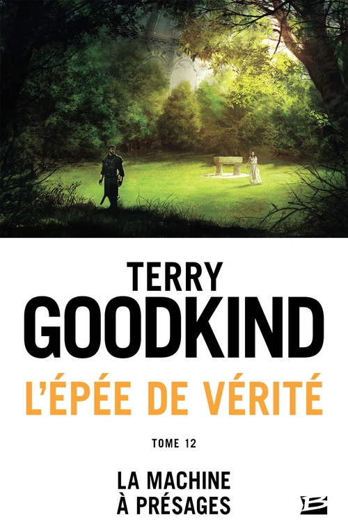 ebook cover of L'Épée de vérité, T12 : La Machine à présages, by Terry Goodkind