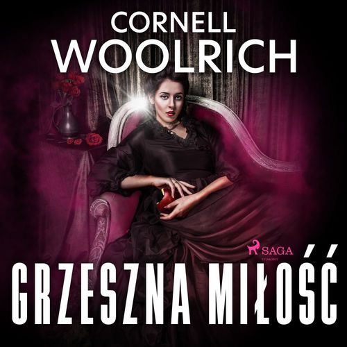 audiobook cover of Grzeszna milo´s´c, by Cornell Woolrich