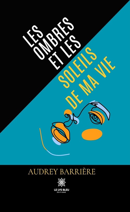 ebook cover of Les ombres et les soleils de ma vie, by Audrey Barrière