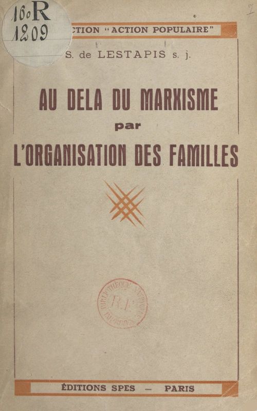ebook cover of Au-delà du marxisme par l'organisation des familles, by Stanislas De Lestapis