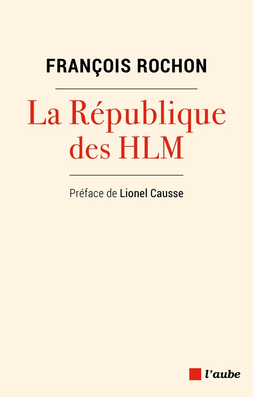 ebook cover of La République des HLM, by François ROCHON