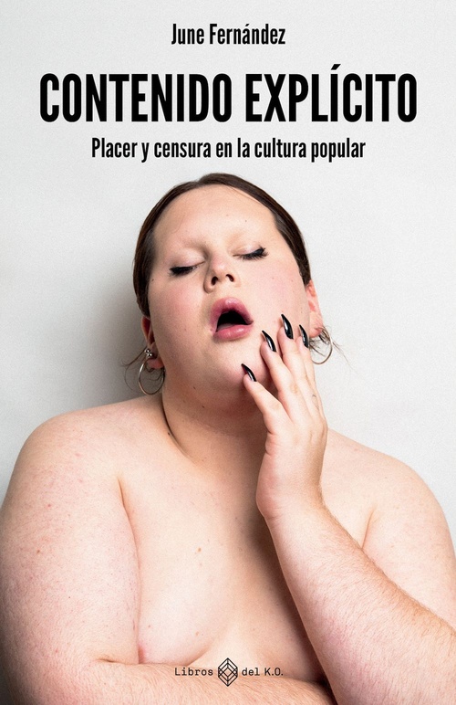 ebook cover of Contenido explícito, by June Fernández