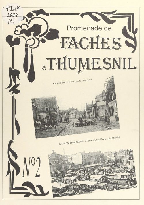 Couverture ebook de Promenade de Faches à Thumesnil (2), de Association Culturelle Et Historique De